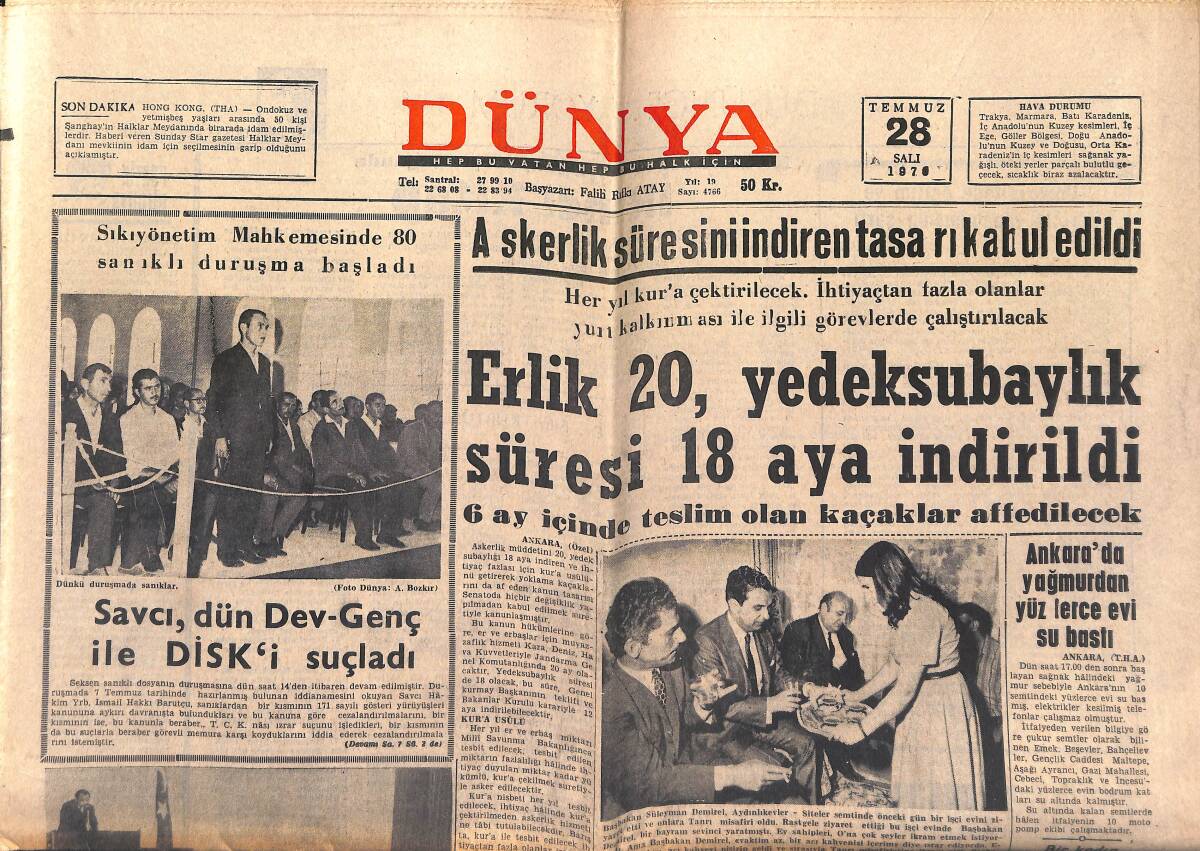 Dünya Gazetesi 28 Temmuz 1970 - Erlik 20, Yedek Subaylık Süresi 18 Aya İndirildi - Hasan Dinçer Devlet Bakanı Oldu GZ151017 - 1