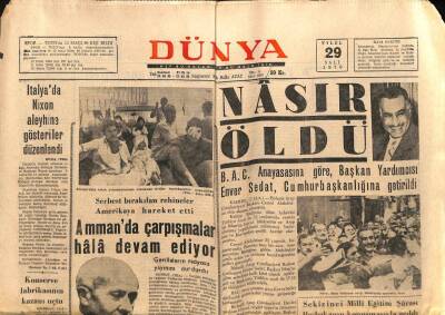 Dünya Gazetesi 29 Eylül 1970 - Nasır Öldü - Kültür Sarayının da Perdeleri Açılıyor GZ87191 - 1