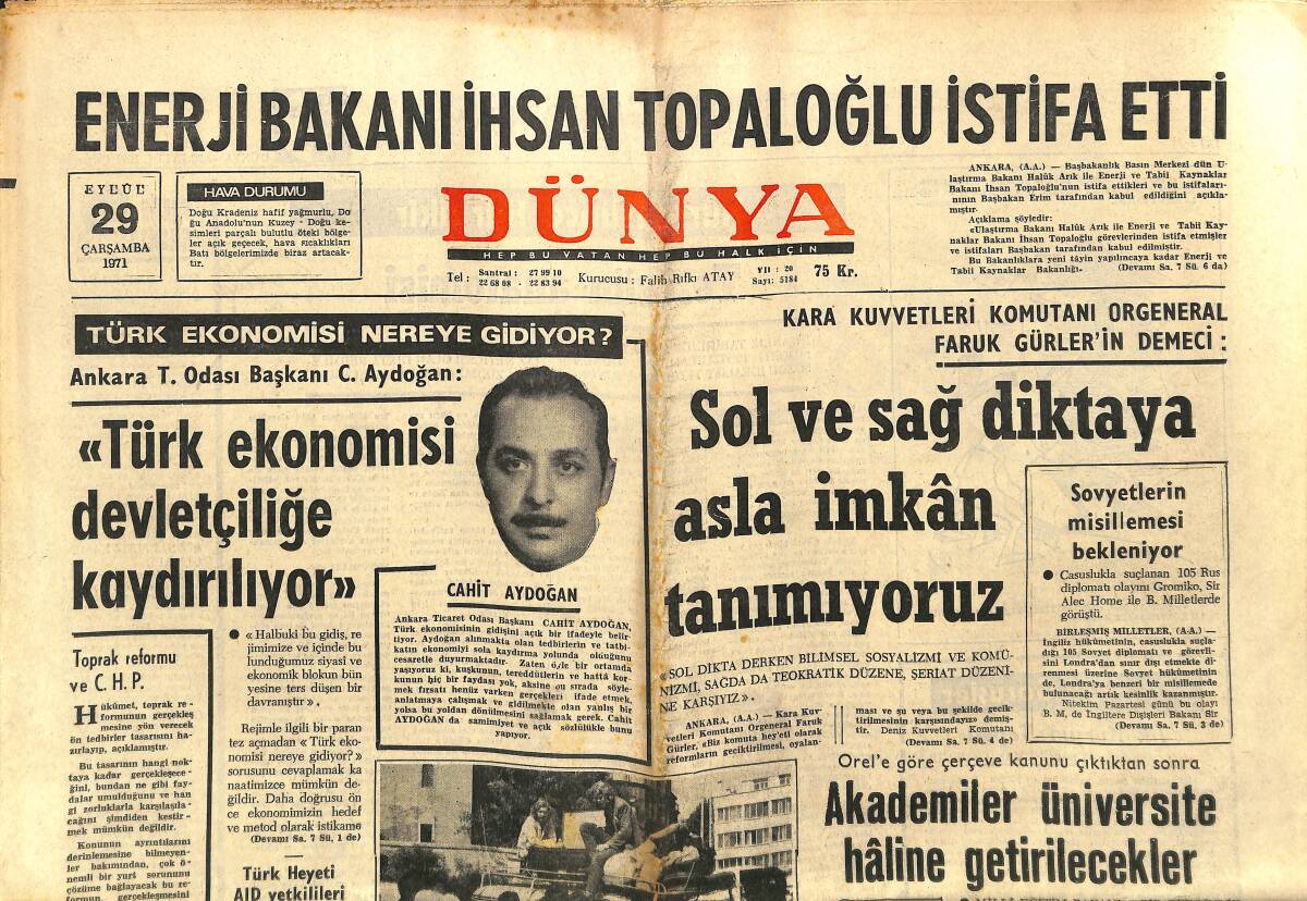 Dünya Gazetesi 29 Eylül 1971 - Gezmiş Ve Arkadaşları Anayasayı Savunmuş ! - Enerji Bakanı İhsan Topaloğlu İstifa Etti GZ148062 - 1
