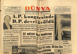 Dünya Gazetesi 29 Haziran 1962 - AP Kongresinde DP Devri Övüldü GZ68221 - 1