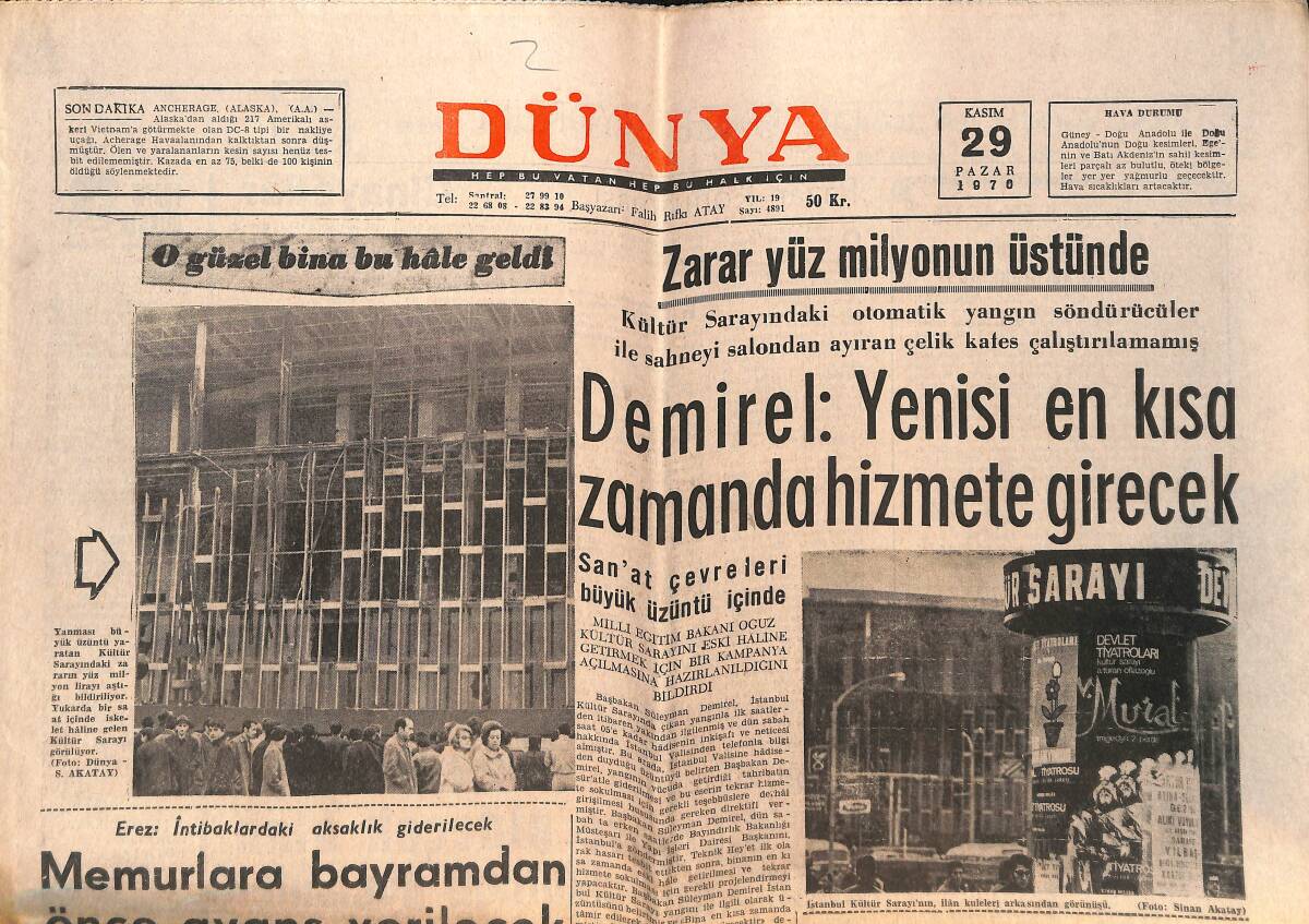 Dünya Gazetesi 29 Kasım 1970 - Demirel : Yenisi En Kısa Zamanda Hizmete Girecek - Kanada , Ekmeklik Buğday Veriyor GZ150403 - 1