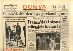 Dünya Gazetesi 29 Nisan 1969 - De Gaullenin İstifası İle GZ103508 - 2