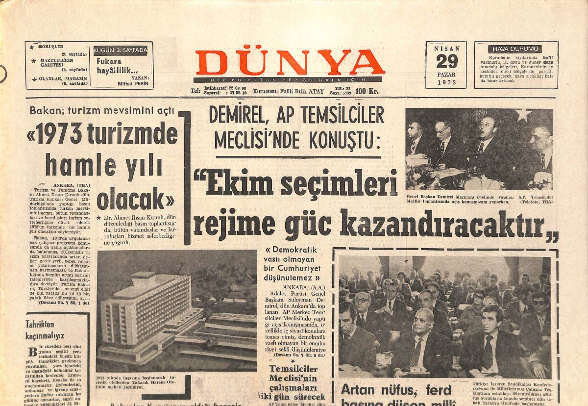 Dünya Gazetesi 29 Nisan 1973 - 1973 Turizmde Hamle Yılı Olacak! - Türkiye'de Kaçak Otomobil Sokan Şebeke Ele Geçti! GZ143222 - 1