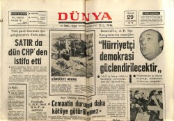 Dünya Gazetesi 29 Temmuz 1972 - Kemal Satırda CHPden İstifa Etti GZ68122 - 2