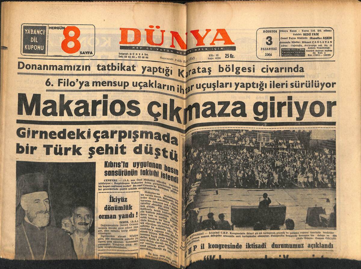 Dünya Gazetesi 3 Ağustos 1964 - Makarios Çıkmaza Giriyor - Erzurumdaki TMTF Kongresi Hadiseli Geçiyor! GZ146027 - 1