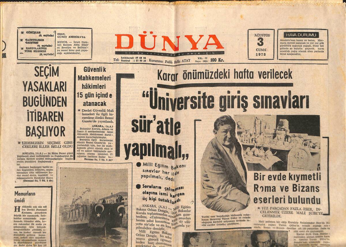 Dünya Gazetesi 3 Ağustos 1973 - Azade Perin'in Şüpheli Ölümü Tahkik Ediliyor - Galatasaray Sezonu Açtı - Kamacı: Hep Baltalandım GZ149370 - 1