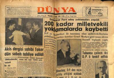 Dünya Gazetesi 3 Ekim 1957 - 200 Kadar Milletvekili Yoklamalarda Kaybetti GZ59919 - 1
