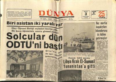 Dünya Gazetesi 3 Eylül 1969 - Solcular Dün ODTÜ ni Bastı GZ68279 - 2