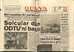 Dünya Gazetesi 3 Eylül 1969 - Solcular Dün ODTÜ ni Bastı GZ68279 - 1