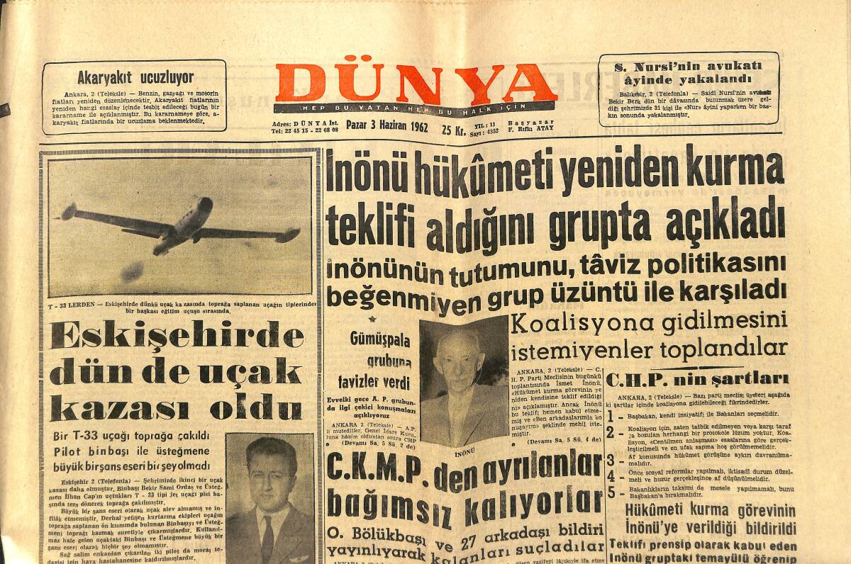 Dünya Gazetesi 3 Haziran 1962 - İnönü Hükümeti Yeniden Kurma Teklifi Aldığını Grupta Açıkladı GZ148051 - 1