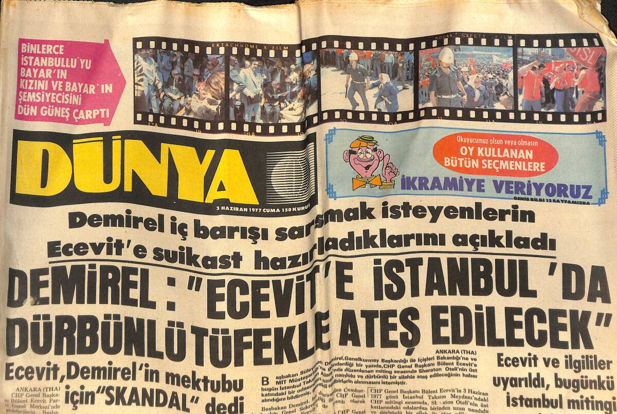 Dünya Gazetesi 3 Haziran 1977 - Demirel : Ecevit'e Suikast Hazırlanıyor - Eşi Ayhan Işık İçin 