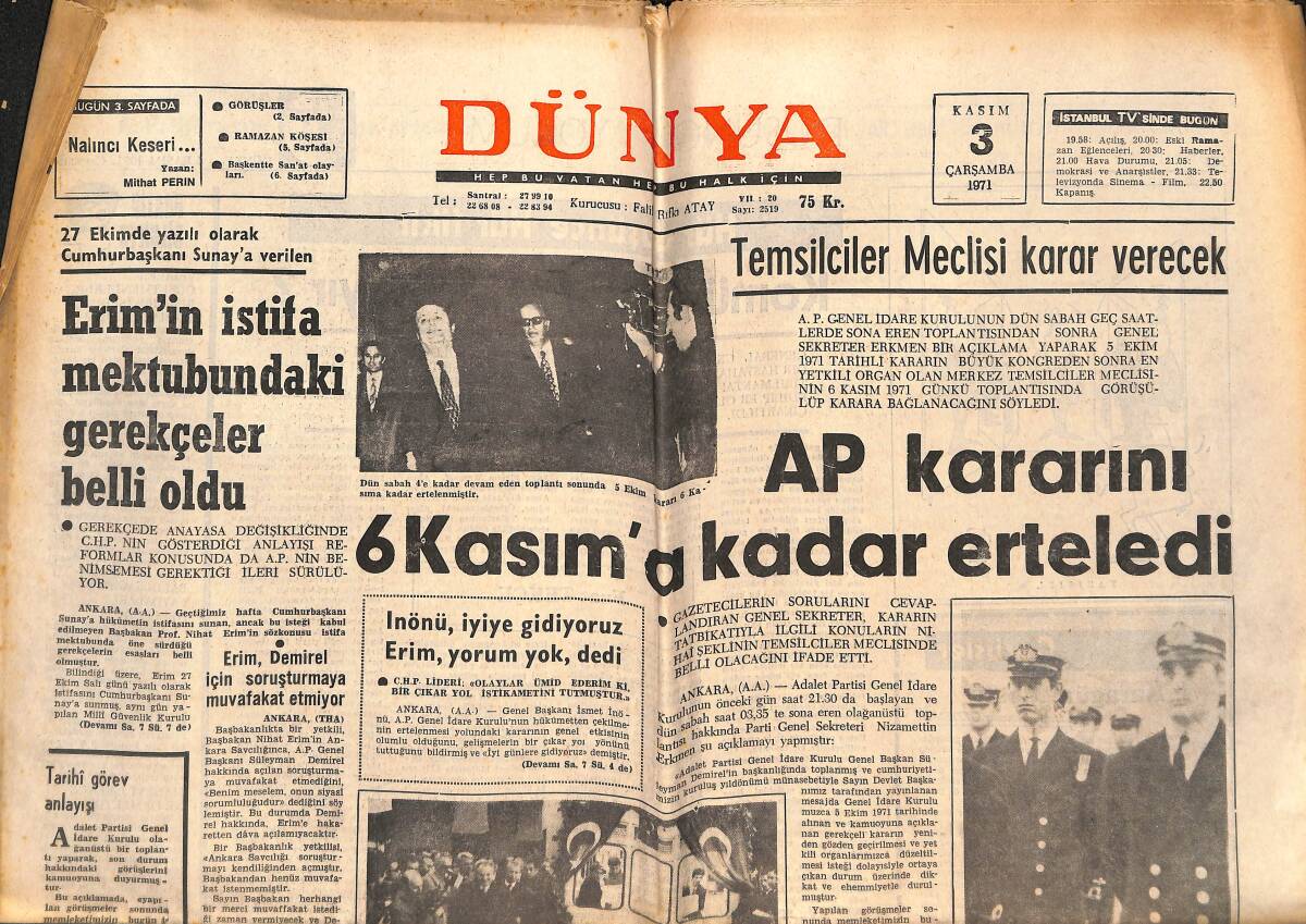 Dünya Gazetesi 3 Kasım 1971 - Erim'in İstifa Mektubundaki Gerekçeler Belli Oldu - Küçükyalı Cinayeti GZ151082 - 1