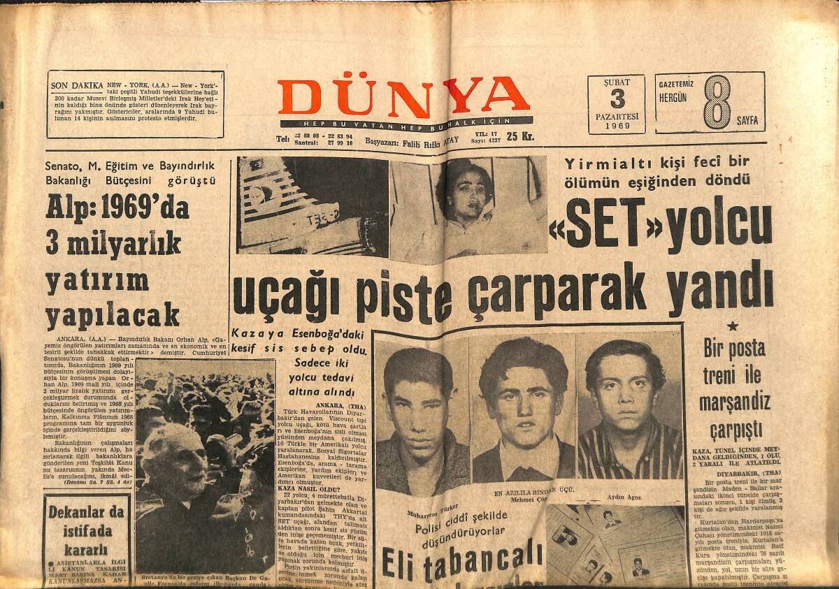 Dünya Gazetesi 3 Şubat 1969 - Alp : 1969'da 3 Milyarlık Yatırım Yapılacak - TGMT 6. Filoyu Protesto Edecek GZ148278 - 1