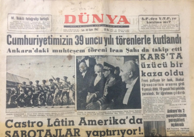 Dünya Gazetesi 30 Ekim 1962 - Cumhuriyetimizin 39. Yılı Törenlerle Kutlandı - GZ12948 - 1