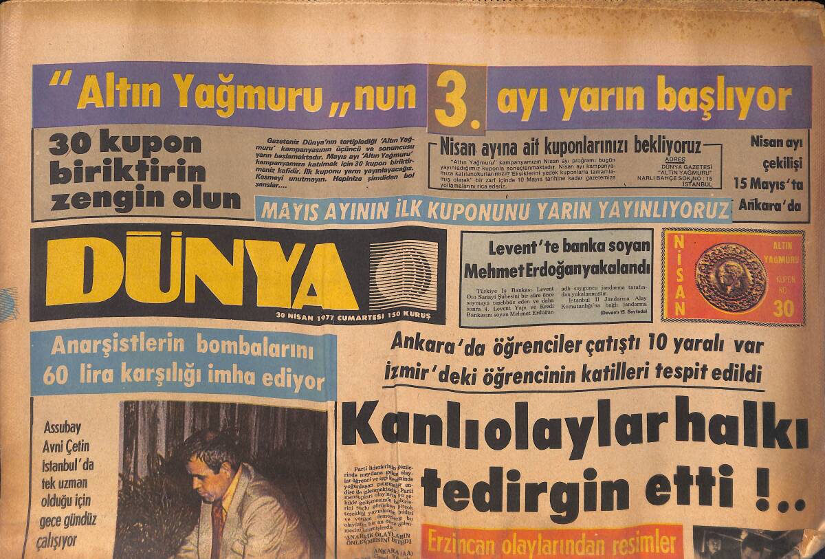 Dünya Gazetesi 30 Nisan 1977 - Kanlı Olaylar Halkı Tedirgin Ediyor - Muazzez Abacı Ve Nişanlısına Ateş Açıldı GZ132541 - 1