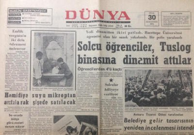 Dünya Gazetesi 30 Ocak 1971 - Solcu Öğrenciler Tuslog Binasına Dinamit Attılar - GZ12915 - 1