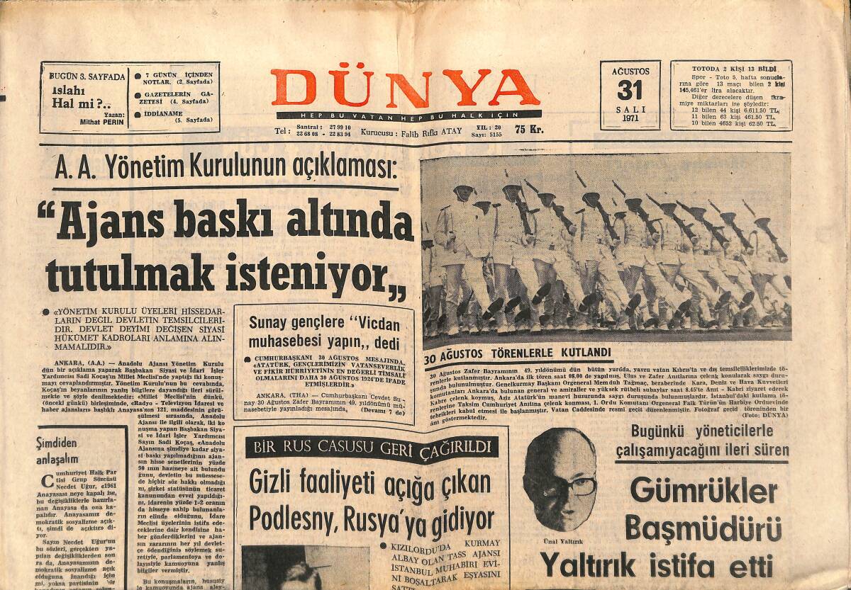 Dünya Gazetesi 31 Ağustos 1971 - Gümrükler Başmüdürü Yaltırık İstifa Etti - 30 Ağustos Törenlerle Kutlandı GZ149455 - 1