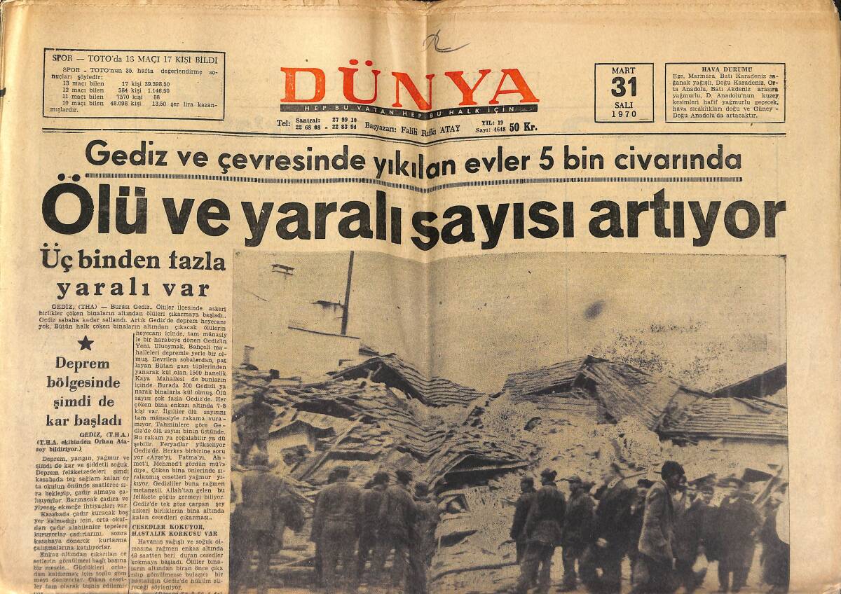Dünya Gazetesi 31 Mart 1970 - Gediz Ve Çevresinde Yıkılan 5 Bin Civarında - Eskişehirspor Pusuda GZ150985 - 1