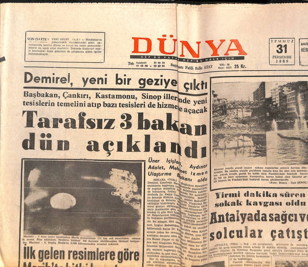 Dünya Gazetesi 31 Temmuz 1969 - Nixon , G. Vietnam'ın Başkenti Saygon'da - Efes Oteli Grevi Bitti GZ150544 - 1