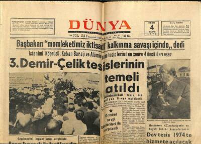 Dünya Gazetesi 4 Ekim 1970 - 3. Demir Çelik Tesislerinin Temeli Atıldı GZ68336 - 1