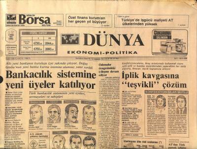Dünya Gazetesi 4 Ekim 1991 - Bankacılık Sistemine Yeni Üyeler Katılıyor GZ97381 - 1
