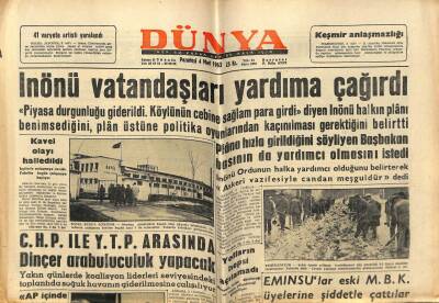 Dünya Gazetesi 4 Mart 1963 - İsmet İnönü Vatandaşları Yardıma Çağırdı GZ61104 - 1