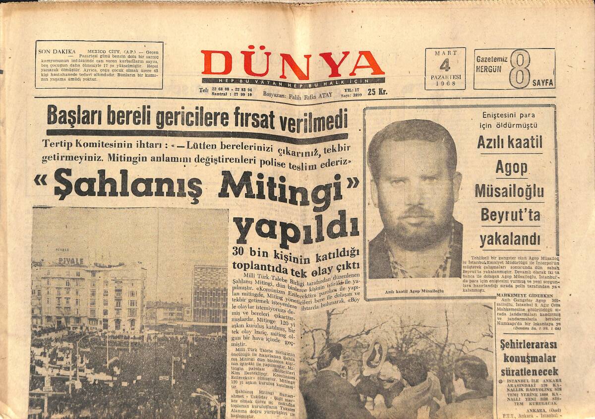 Dünya Gazetesi 4 Mart 1968 - Amerikalılar Vietkong Mevzilerini Bombaladılar - Jacqueline İsyan Etti - Fenerbahçe Galatasaray'ı 3-0 Yendi GZ150424 - 1