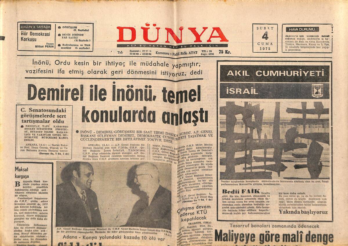 Dünya Gazetesi 4 Şubat 1972 - Demirel İle İnönü, Temel Konularda Anlaştı - Brezilya'nın Futbol Cambazları Dün İstanbul'a Geldi GZ152180 - 1