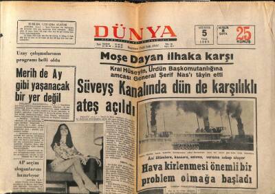 Dünya Gazetesi 5 Ağustos 1969 - Süveyş Kanalında Dün de Karşılıklı Ateş Açıldı GZ80579 - 1