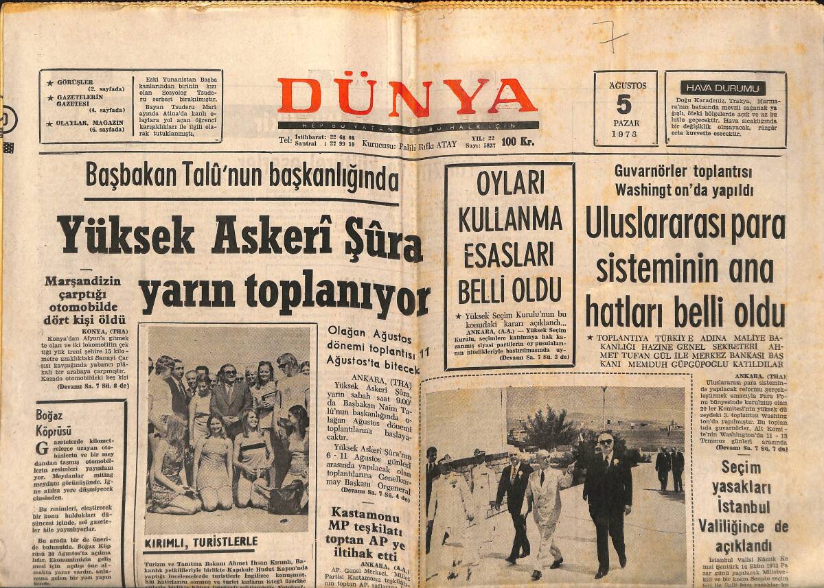 Dünya Gazetesi 5 Ağustos 1973 - İngiltere'nin En Büyük Enerji Santrali Hizmete Girdi - Nixon'ın Azlini Öngören Bir Teklif Var GZ149368 - 1