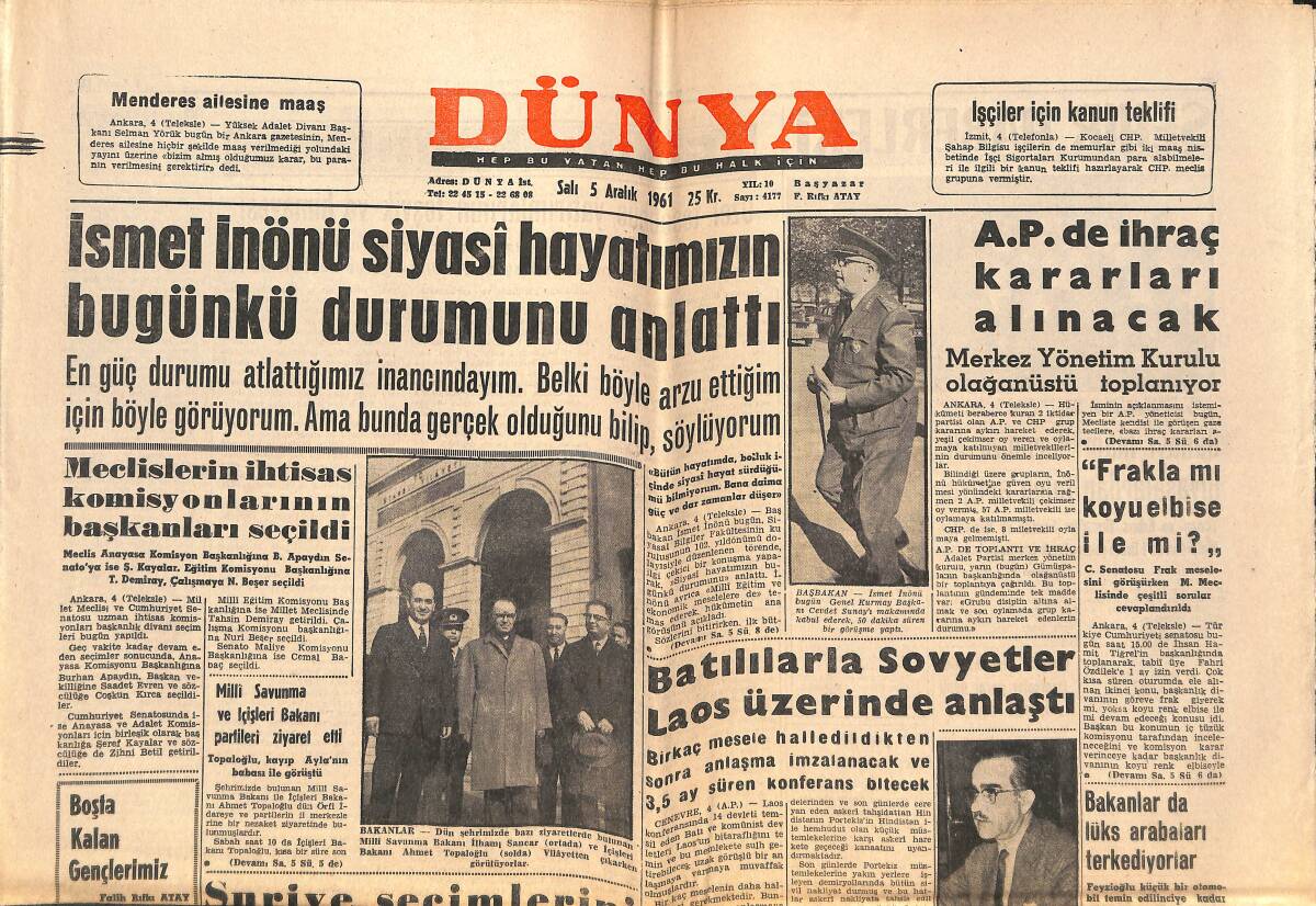 Dünya Gazetesi 5 Aralık 1961 - İsmet İnönü Siyasi Hayatımızın Bugünkü Durumunu Anlattı - Hücre Cezaları Değiştirilecek GZ152463 - 1