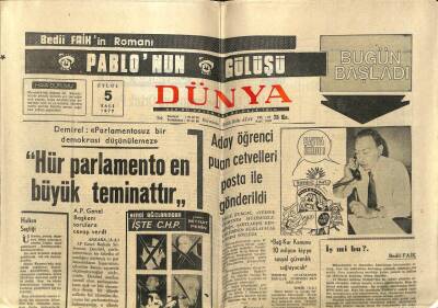 Dünya Gazetesi 5 Eylül 1972 - Süleyman Demirel,Hür Parlemento En Büyük Teminattır GZ61138 - 2