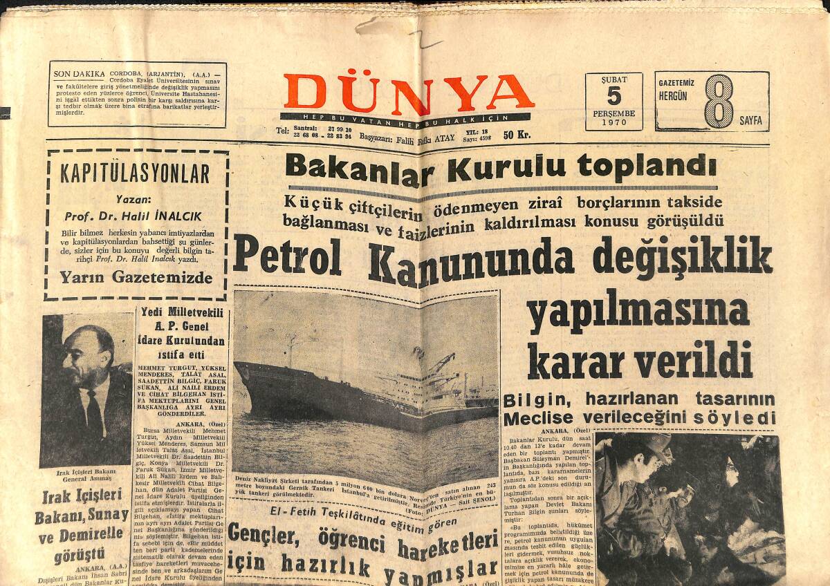 Dünya Gazetesi 5 Şubat 1970 - Petrol Kanununda Değişiklik Yapılmasına Karar Verildi - Dünya Sks Fuarına Figen Han Da Gidecek GZ150925 - 1