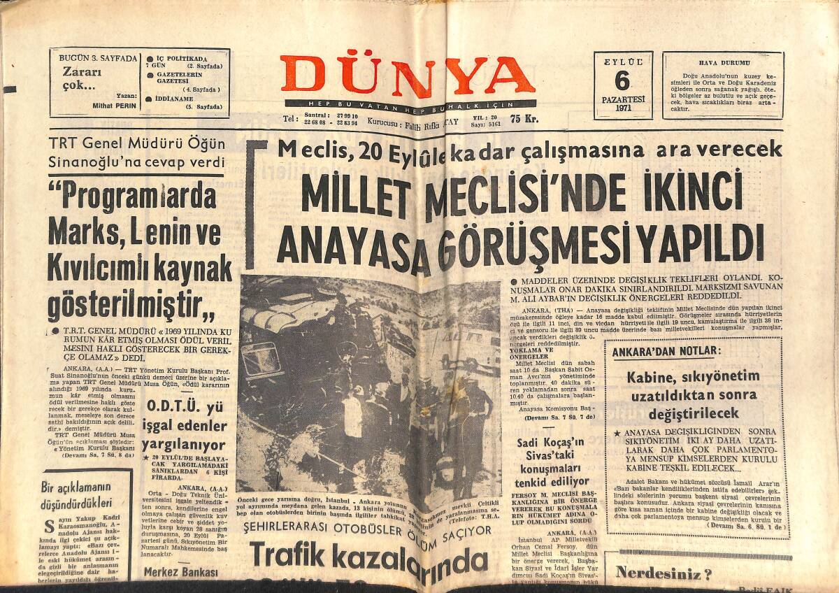 Dünya Gazetesi 6 Eylül 1971 - Galatasaray İlk Galibiyetini Karşıyaka'dan Aldı - Millet Meclisinde İkinci Anayasa Görüşmesi Yapıldı GZ151093 - 1