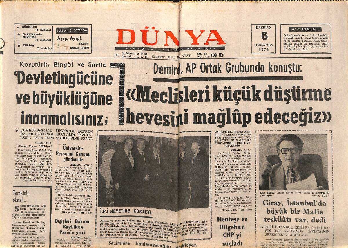 Dünya Gazetesi 6 Haziran 1973 - Bölükbaşı , Şiirler Meclise Veda Etti - Korutürk ; Bingöl Ve Siirt'te GZ149249 - 1