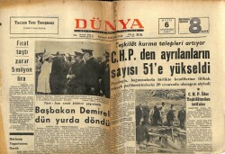 Dünya Gazetesi 6 Mayıs 1967 - CHPden Ayrılanların Sayısı 51e Yükseldi GZ59997 - 1