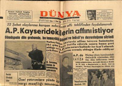 Dünya Gazetesi 6 Nisan 1962 - AP Kayseridekilerin Affını İstiyor GZ81069 - 1