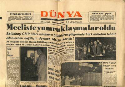 Dünya Gazetesi 6 Temmuz 1962 - Mecliste Yumruklaşmalar Oldu GZ59899 - 2