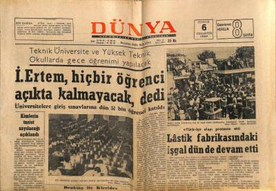 Dünya Gazetesi 6 Temmuz 1968 - Teknik Üniversite Ve Yüksek Teknik Okullarda Gece Öğrenimi Yapılacak GZ79746 - 1