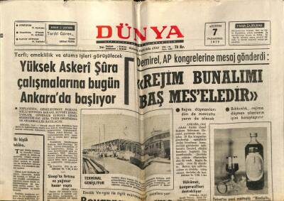 Dünya Gazetesi 7 Ağustos 1972 - Demirel Rejim Bunalımı Baş Meseledir GZ61084 - 1