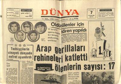 Dünya Gazetesi 7 Eylül 1972 - Arap Gerillaları Rehineleri Katletti GZ61136 - 1