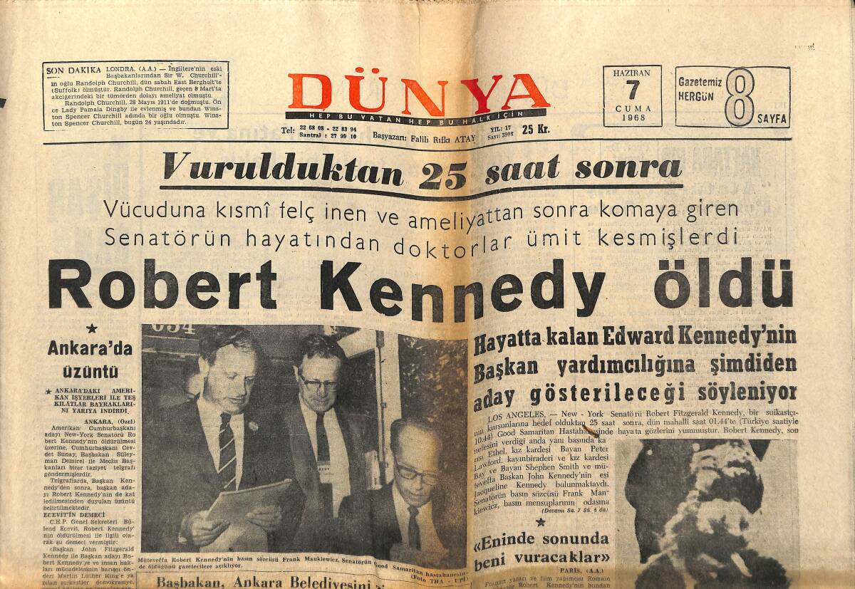 Dünya Gazetesi 7 Haziran 1968 - Robert Kennedy Öldü - Zeki Müren Antalya'da Hem Dinleniyor Hem Festival İzliyor GZ150947 - 1