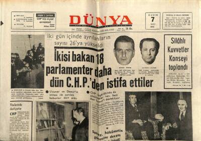 Dünya Gazetesi 7 Kasım 1972 - İkisi Bakan 18 Parlamenter CHPden İstifa Etti GZ68232 - 1