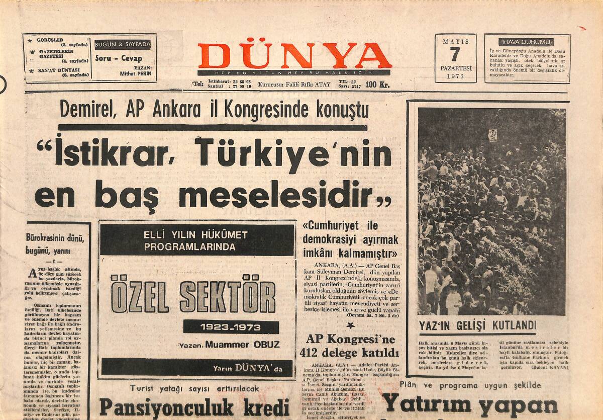 Dünya Gazetesi 7 Mayıs 1973 - Demirel: İstikrar, Türkiye'nin En Baş Meselesidir! - Joseph Kennedy Bulaşıkçı Oldu! GZ143219 - 1