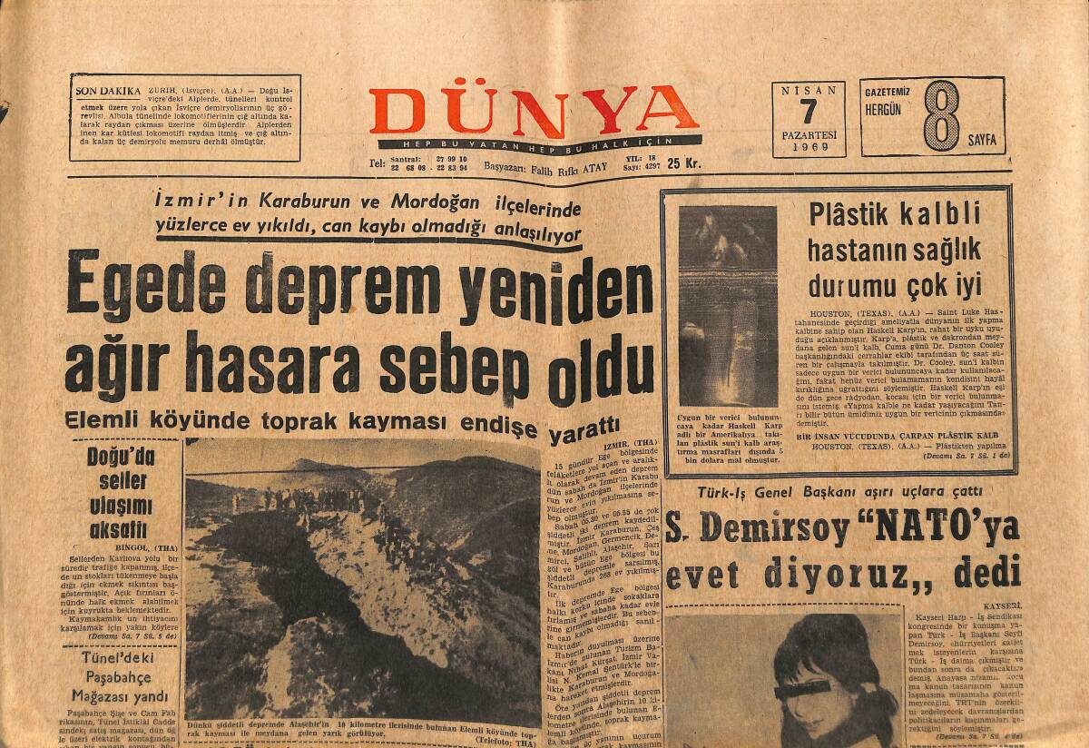Dünya Gazetesi 7 Nisan 1969 - Paksüt , Vatandaş Yıkıcı Soldan Şikayetçi Dedi - Serengil Politikaya Atılacakmış GZ148102 - 1