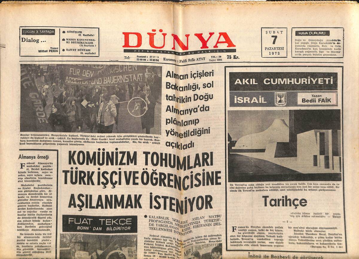 Dünya Gazetesi 7 Şubat 1972 - Komünizm Tohumları Türk İşçi Ve Öğrencisine Aşılanmak İsteniyor GZ152177 - 1