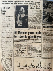 Dünya Gazetesi 8 Ağustos 1962 - Marilyn Monroe Yarın Sade Bir Törenle Gömülüyor - Marilyn'in Hayatı Ve Görüşleri - Kral Hüseyin'e Suikast GZ147929 - 2