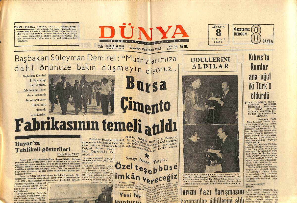 Dünya Gazetesi 8 Ağustos 1967 - Bursa Çimento Fabrikasının Temeli Atıldı - Bayar'ın Tehlikeli Gösterileri GZ152205 - 1