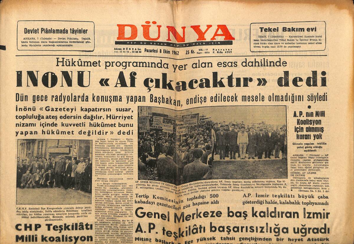 Dünya Gazetesi 8 Ekim 1962 - İnönü Af Çıkacak Dedi, Falih Rıfkı Atay Ormanda, Yemen İmamı Öldü GZ148159 - 1