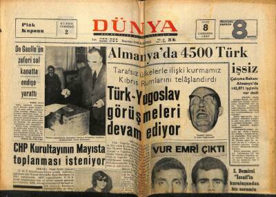 Dünya Gazetesi 8 Mart 1967 - De Gaulleün Zaferi Sol Kanatta Endişe Yarattı GZ61163 - 2